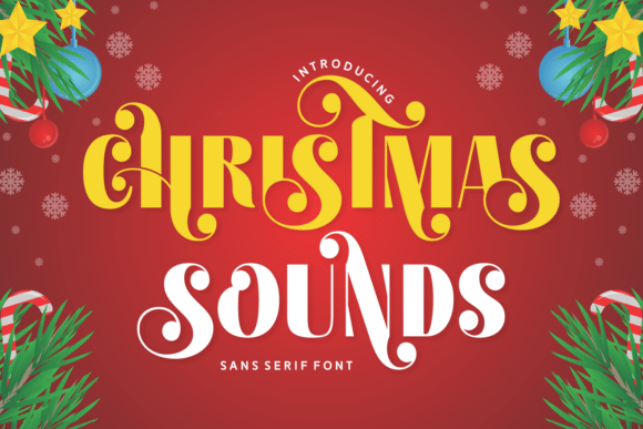 Christmas Sounds: The Festive Display Font for Holiday Campaigns