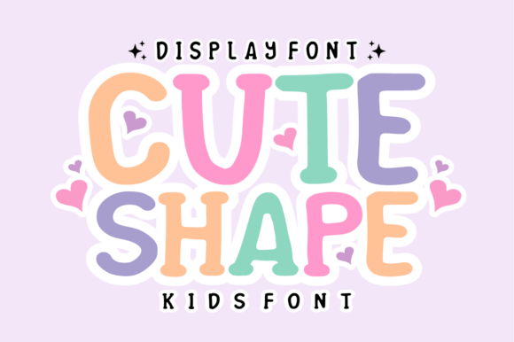 Cute Shape: A Playful Display Font for Kids' Branding
