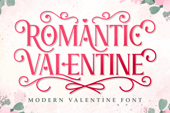 Designing with Romantic Valentine: A Modern Display Font for Makers