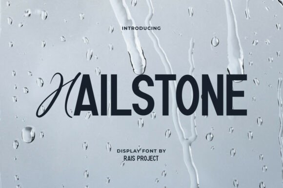 Hailstone: A Modern Display Font for Digital Branding