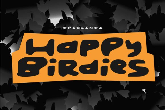 Happy Birdies: A Playful Display Font for Joyful Campaigns