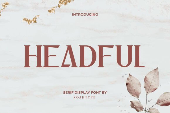 Headful Font: Elevating Brand Identity with Sharp Elegance