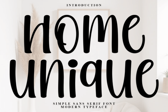 Home Unique: A Festive Display Font for Holiday Campaigns