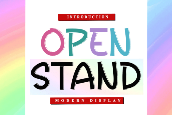 Open Stand: A Vibrant Display Font for Modern Branding