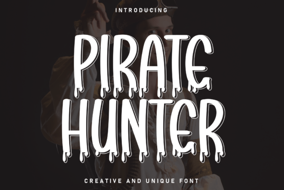 Pirate Hunter: The Handwritten Display Font for Viral Content