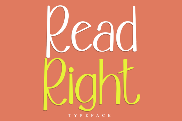 Read Right: A Vibrant Display Typeface for Modern Brands