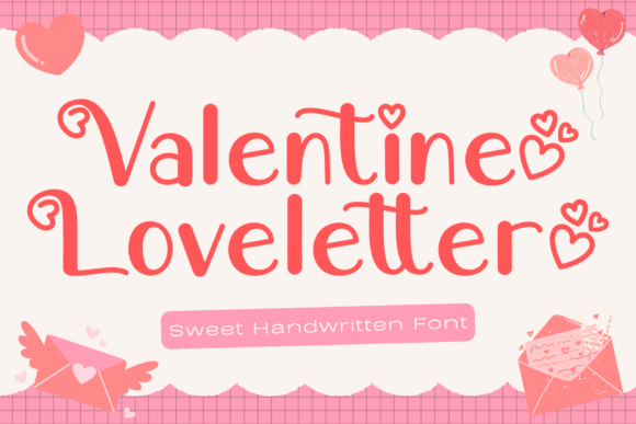 Valentine Loveletter: A Modern Typeface for Elegant Branding